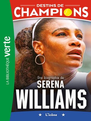 cover image of Une biographie de Serena Williams